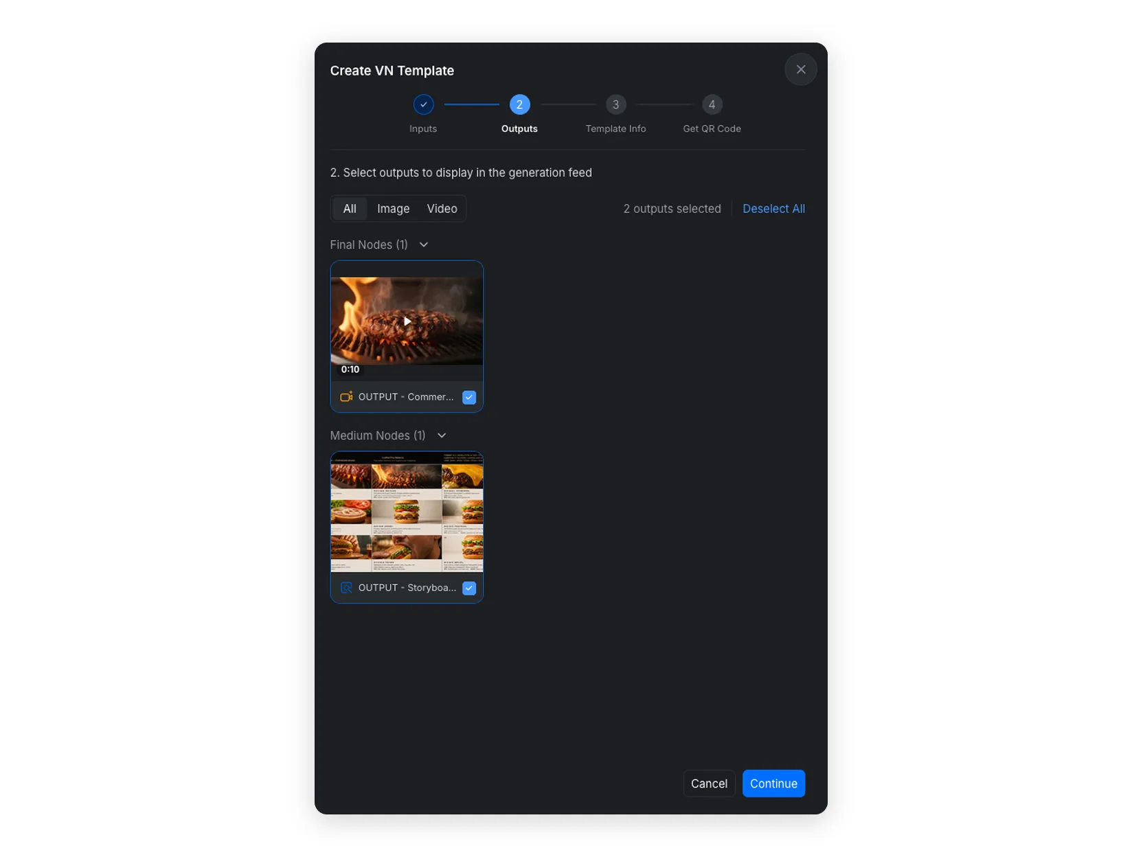Select final and medium outputs for a VN Template